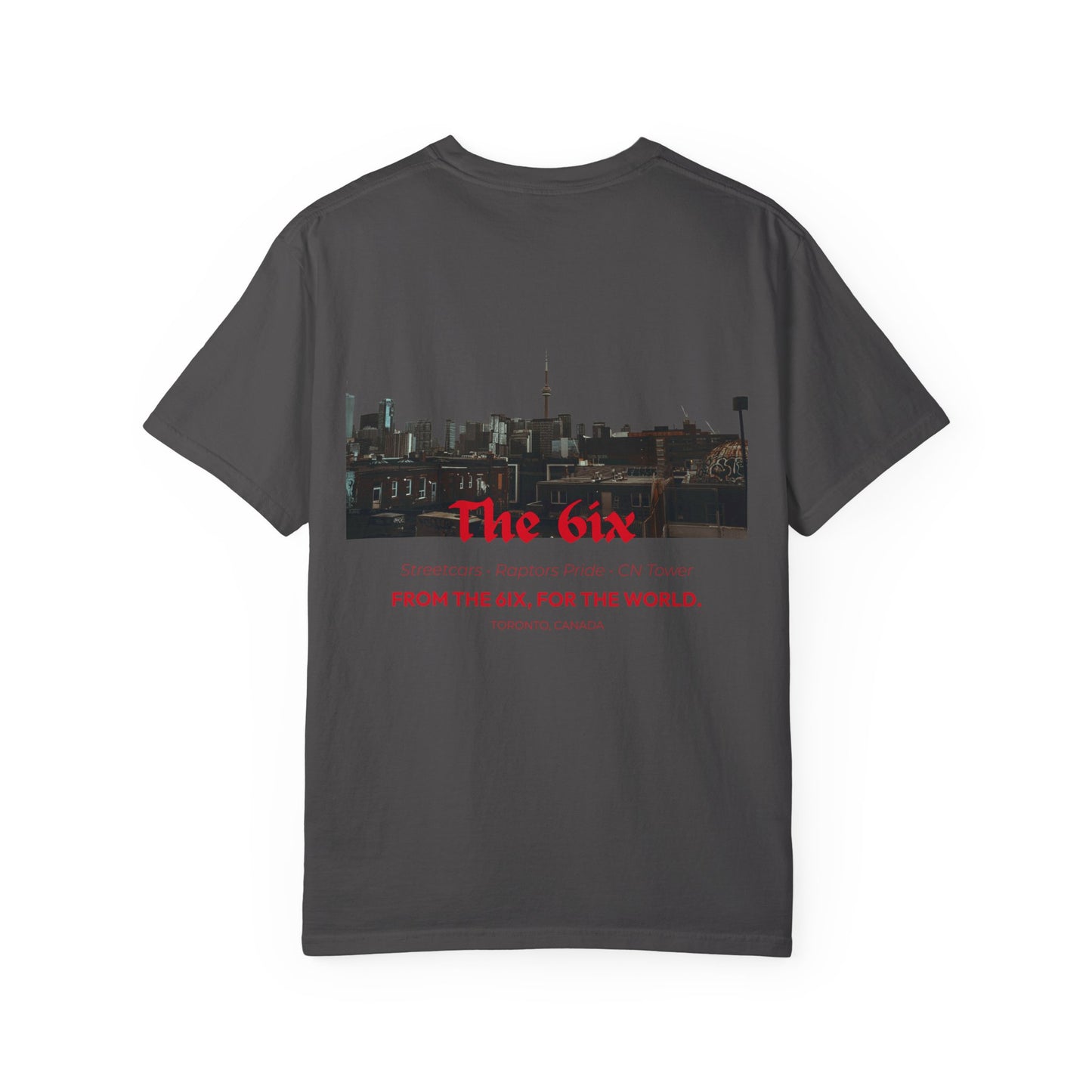The 6ix Tee - Toronto